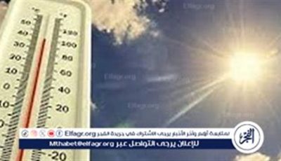 موجة حارة تضرب مصر اليوم وذروتها الجمعة والأحد.. درجات الحرارة تلامس 40 مئوية جنوبًا