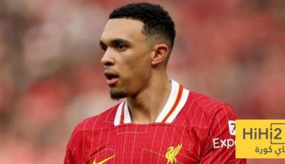 ريال مدريد يصطدم بموقف ليفربول في صفقة أرنولد